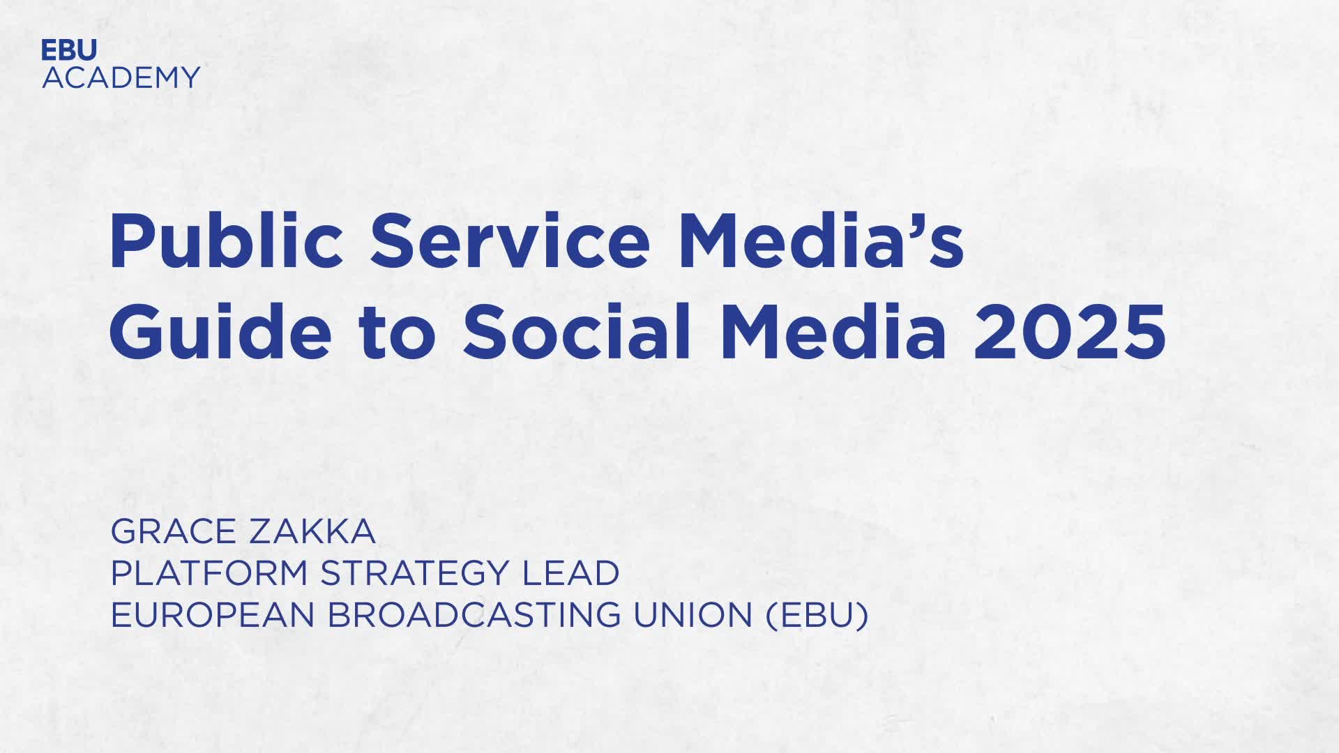 Public Service Media’s Guide to Social Media 2025
